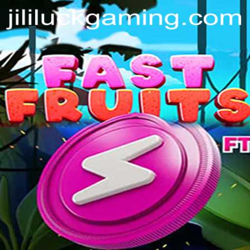 Exploring the Exciting World of FastFruits and Discovering Jili Luck