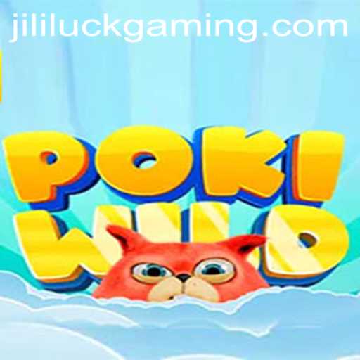 Explore the Thrilling World of PokiWild and the Allure of Jili Luck